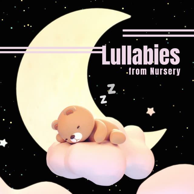Lullabies from Nursery: Calming Melodies for Babies - Soothing White Noise for Infant Sleeping and Massage