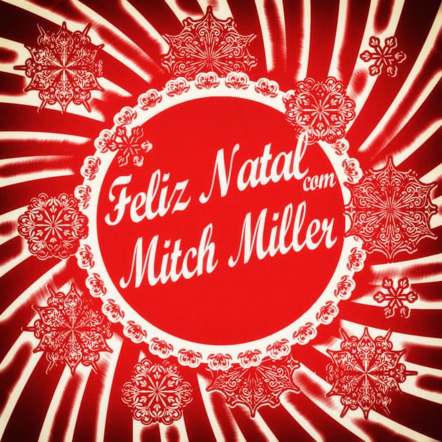 Feliz Natal Com Mitch Miller - Mitch Miller