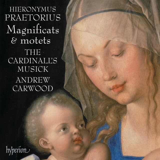 Hieronymus Praetorius: Magnificats & Motets - Hieronymus Praetorius