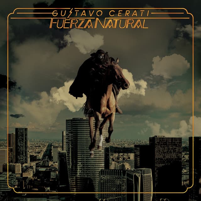 Fuerza Natural - Gustavo Cerati