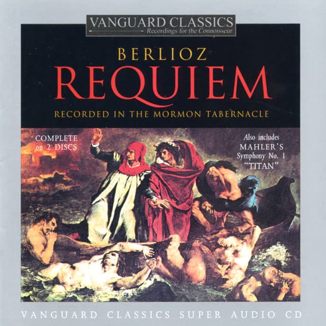 Berlioz: Requiem, Op. 5 - Charles Bressler