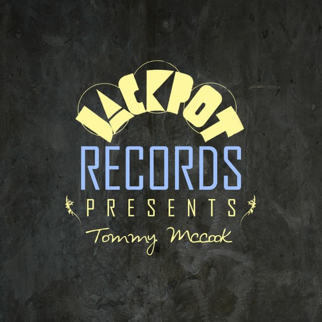 Jackpot Present Tommy Mccook - Tommy McCook
