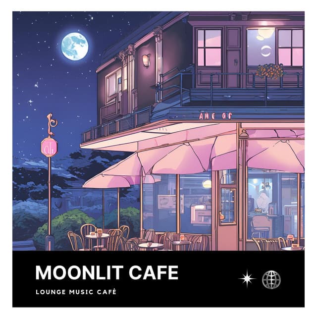 Moonlit Cafe: Lounge Lofi Mix - Lounge Music Café