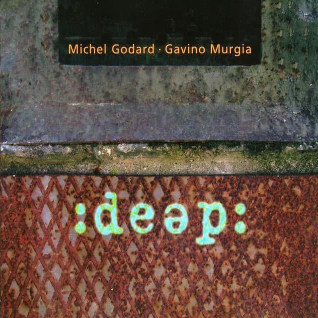 Deep - Michel Godard