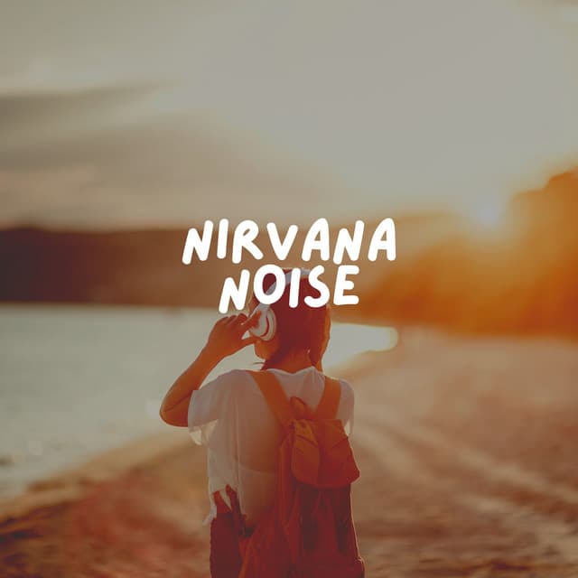 Nirvana Noise - White Noise Radiance
