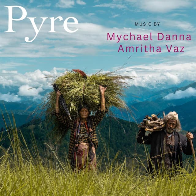 Pyre - Mychael Danna