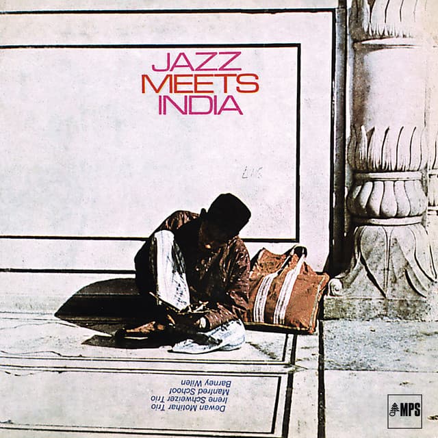 Jazz Meets India - Manfred Schoof
