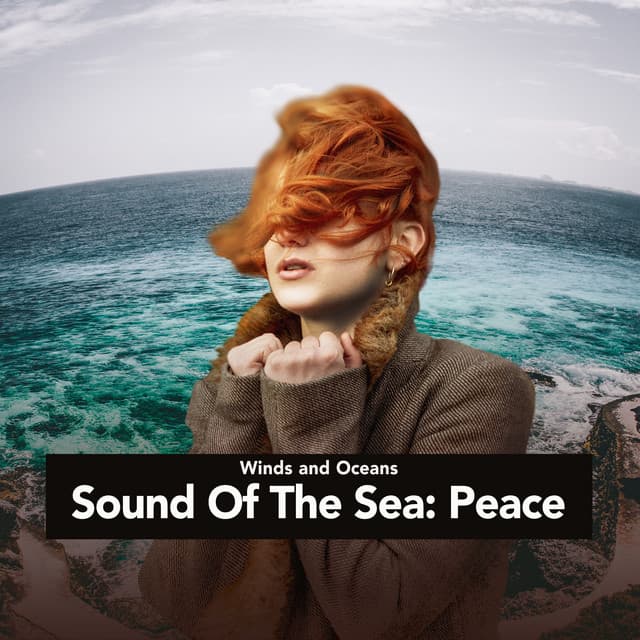 Sound Of The Sea: Peace - Sounds Of The Sea