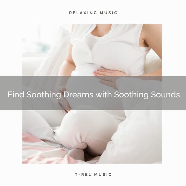 ! ! ! ! ! Find Soothing Dreams with Soothing Sounds - White Noise Baby Sleep Music
