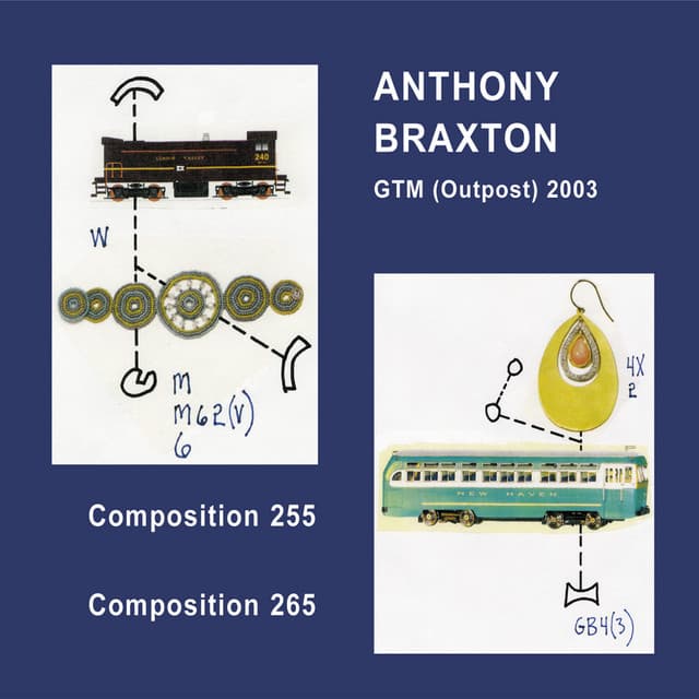 Gtm  2003 Composition 255 & 265 - Anthony Braxton