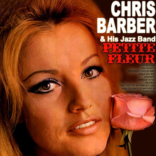 Petite Fleur - Chris Barber