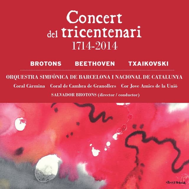Concert del Tricentenari 1714-2014 - Orquestra Simfònica de Barcelona i Nacional de Catalunya