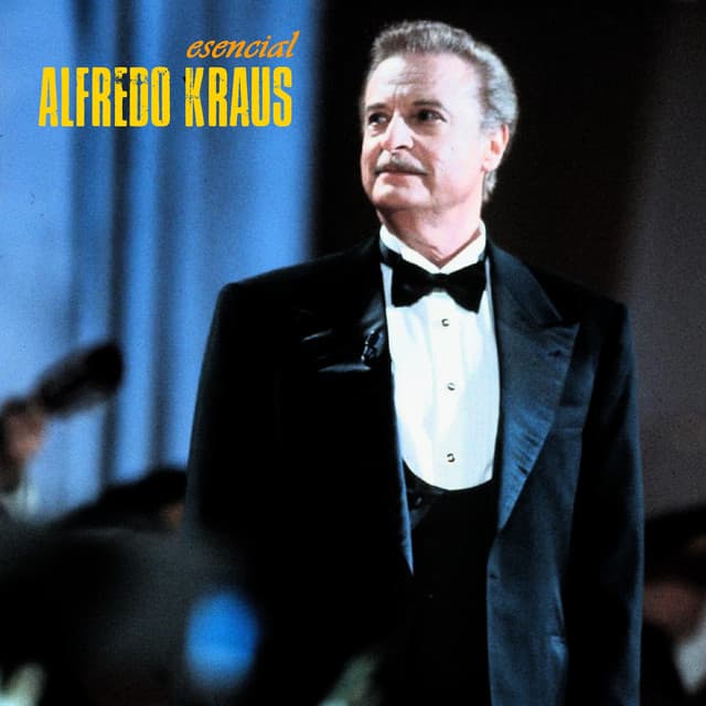 Esencial - Alfredo Kraus