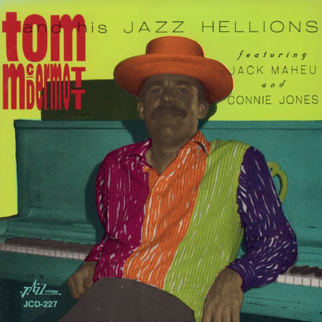 Tom Mcdermott and His Jazz Hellions - Tom McDermott