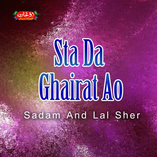 Sta Da Ghairat Ao - Sadam