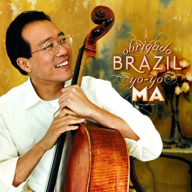 Obrigado Brazil - Yo-Yo Ma