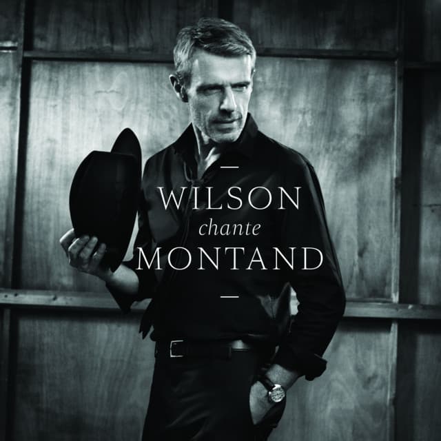 Wilson chante Montand - Lambert Wilson