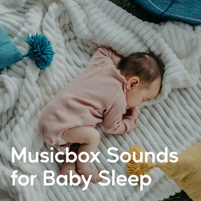 Musicbox Sounds for Baby Sleep - Baby Sleep Academy