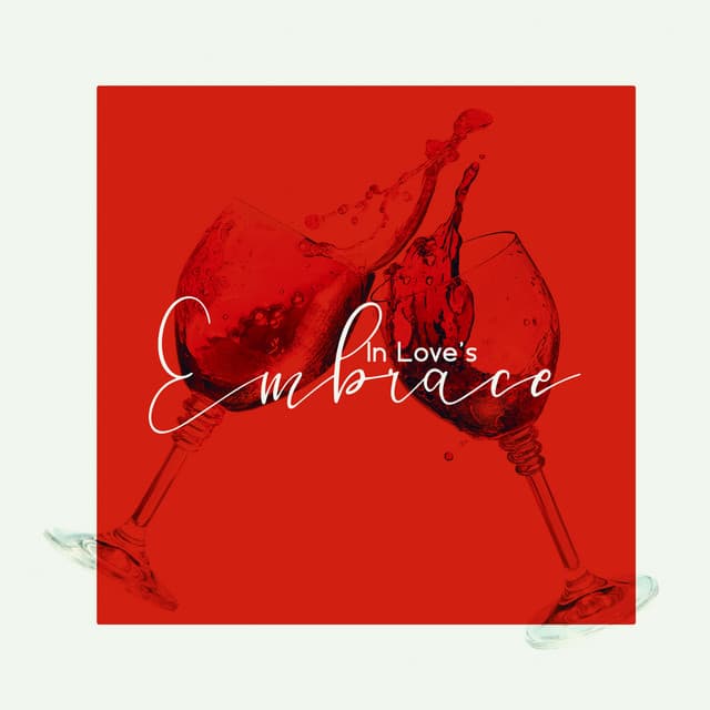 In Love's Embrace: Background Jazz for a Perfect Date, Dinner for Two, Romantic Jazz Vibes - Background Music Masters