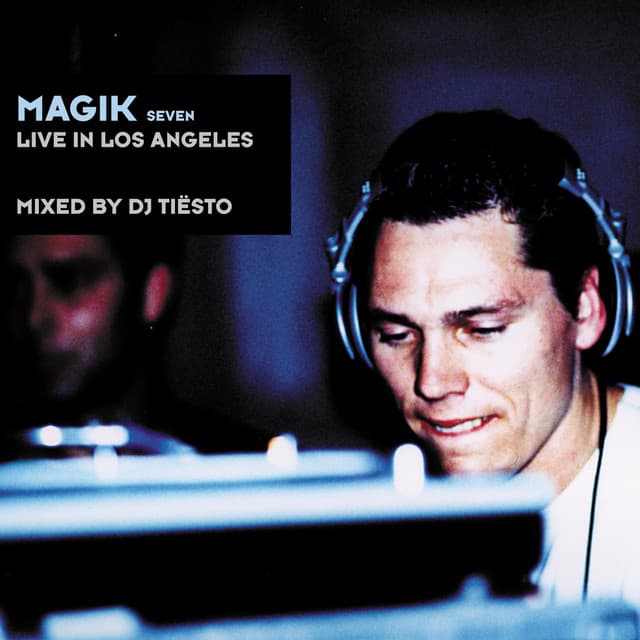 Magik Seven - Tiësto