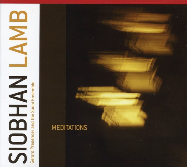 Lamb, Siobhan: Meditations - Siobhan Lamb