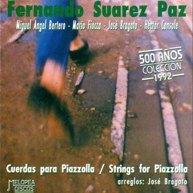 Cuerdas para Piazzolla - Fernando Suárez Paz