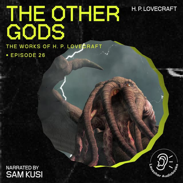 The Other Gods - The Work of H. P. Lovecraft