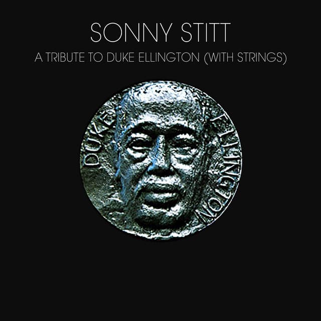A Tribute To Duke Ellington - Sonny Stitt