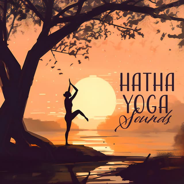 Hatha Yoga Sounds - Hatha Yoga Music Zone