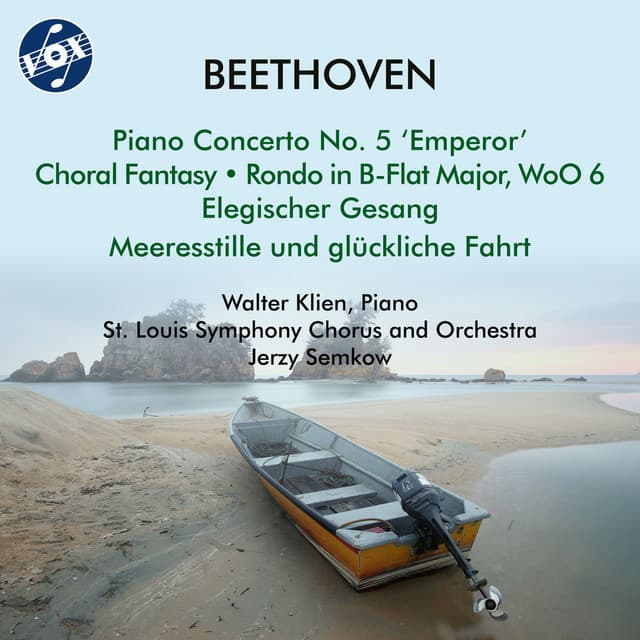 Beethoven: Choral Works & Piano Concertos - Ludwig van Beethoven
