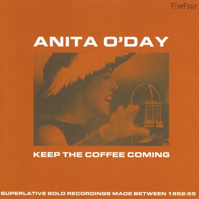 Keep The Coffee Coming - Anita O'Day