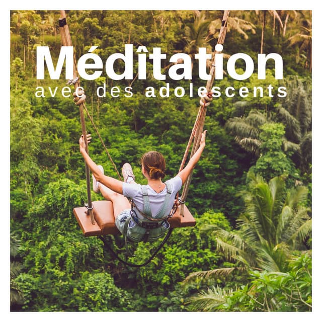 Médîtation avec des adolescents - Chansons d'enfants agités - Musique Zen Garden