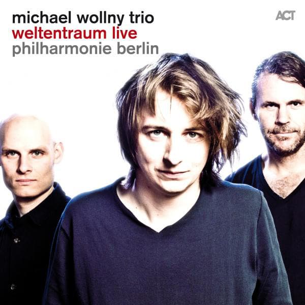 Weltentraum Live - Michael Wollny