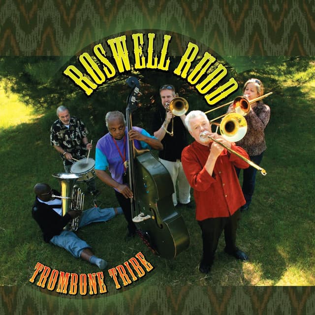 Trombone Tribe - Roswell Rudd