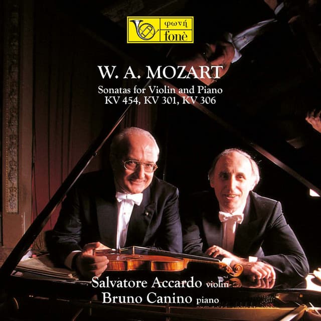 Mozart: Sonatas for Violin and Piano KV 454, 301, 306 - Wolfgang Amadeus Mozart