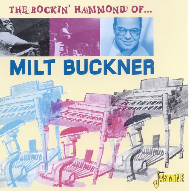 The Rocking Hammond of... - Milt Buckner