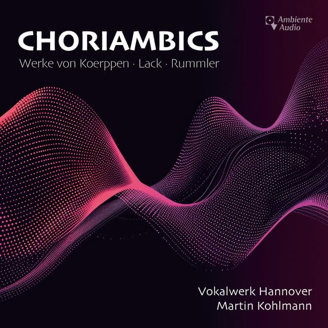 Choriambics - Alfred Koerppen