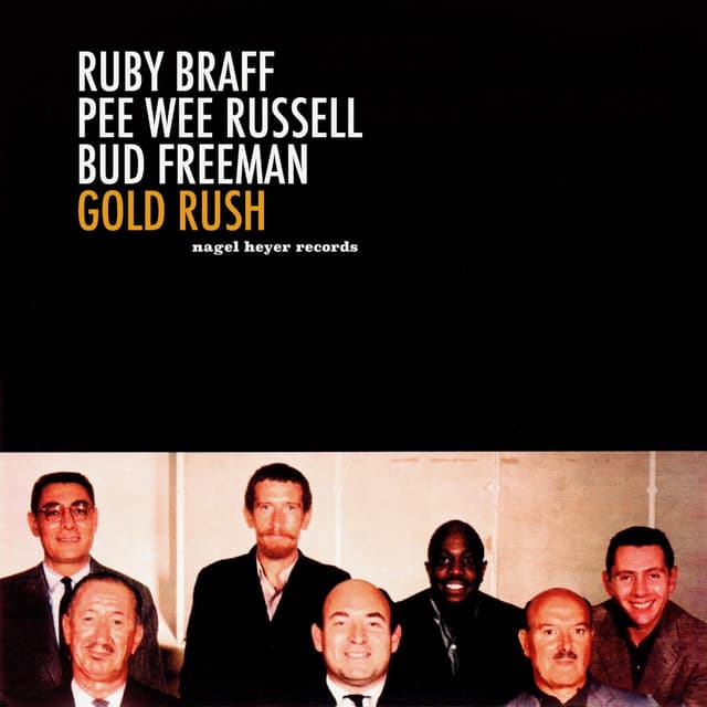 Gold Rush - Ruby Braff