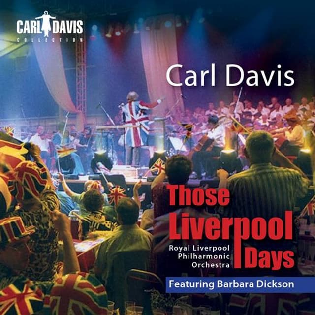 Those Liverpool Days - Carl Davis