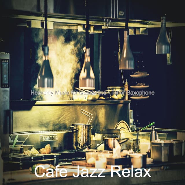 Heavenly Music for Quarantine - Tenor Saxophone - Cafe Jazz Relax