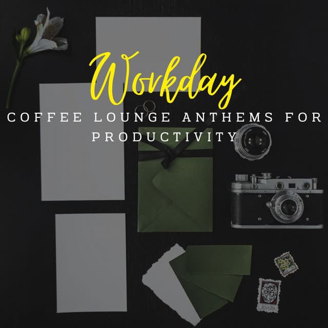 Jazz Workday Grooves: Coffee Lounge Anthems for Productivity - Coffee House Jazz