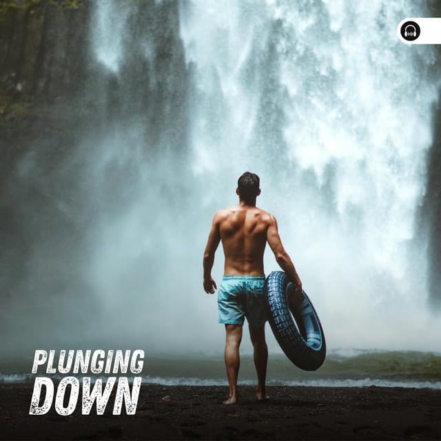 Plunging Down - River Sounds