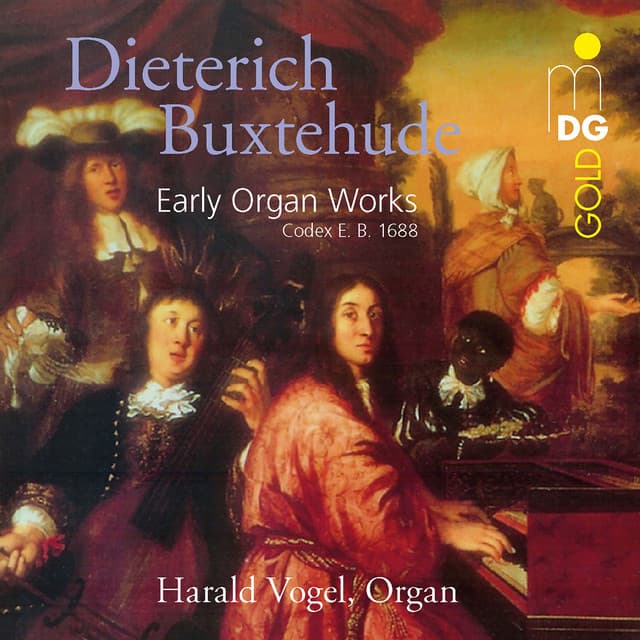 Buxtehude: Early Organ Works - Dietrich Buxtehude