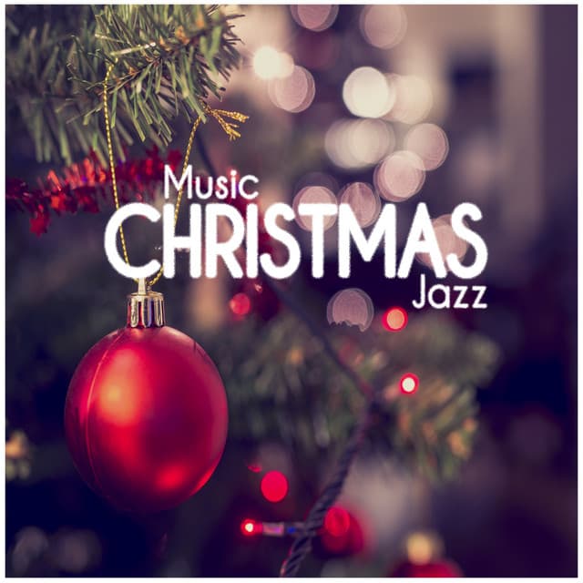 Music Christmas Jazz - Instrumental Music Songs