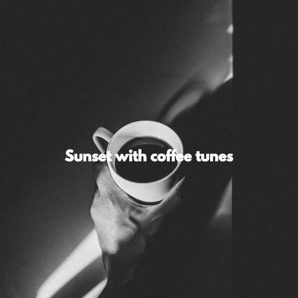 Sunset with coffee tunes - Romantico Cafe Jazz