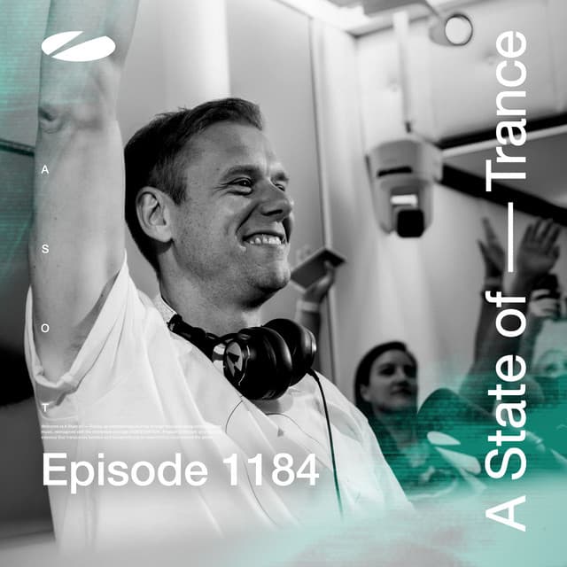ASOT 1184 - A State of Trance Episode 1184 - Armin van Buuren ASOT Radio