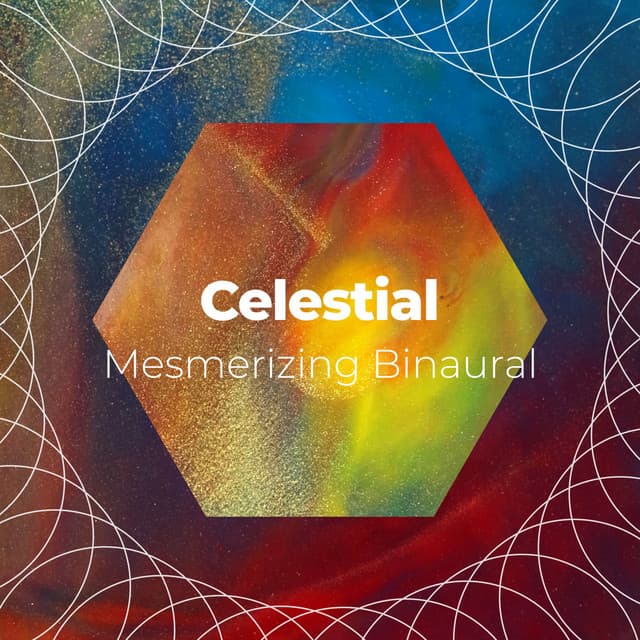Celestial Mesmerizing Binaural Compilation - Driftwave