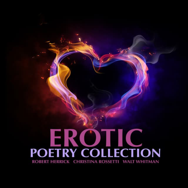 Erotic Poetry Collection - Bart Wolffe