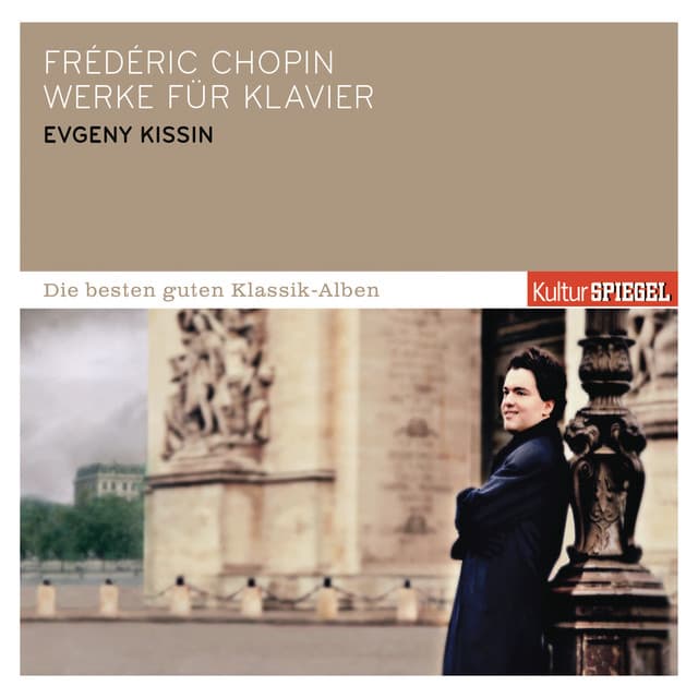 Kissin spielt Chopin - Frédéric Chopin