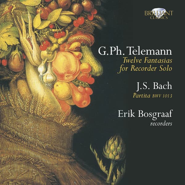 Telemann: Fantasias - J.S. Bach: Partita - Georg Philipp Telemann